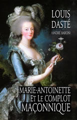 Daste_Louis_-_Marie-Antoinette_et_le_Complot_Maconnique.jpg