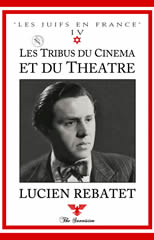 Rebatet_Lucien_Romain_-_Les_tribus_du_cinema_et_du_theatre.jpg